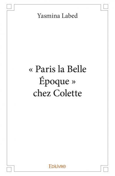 Image de « paris la belle époque » chez colette