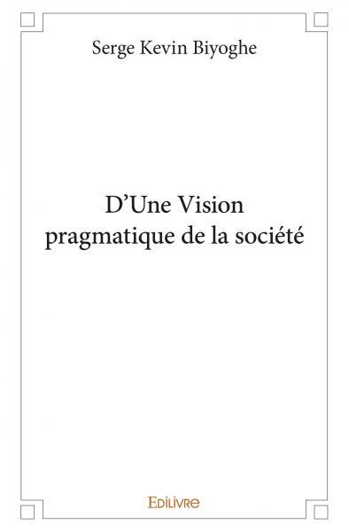 Image de D’une vision pragmatique de la société