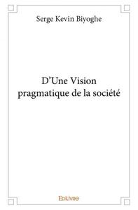 Image de D’une vision pragmatique de la société