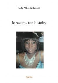 Image de Je raconte ton histoire