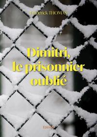 Picture of Dimitri, le prisonnier oublié
