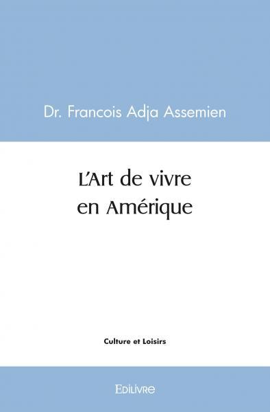 Image de L'art de vivre en amérique