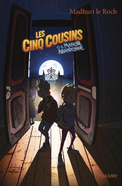 Picture of Les cinq cousins et le manoir abandonné
