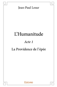 Picture of L'Humanitude - Tome 1