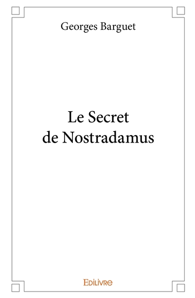 Image de Le Secret de Nostradamus