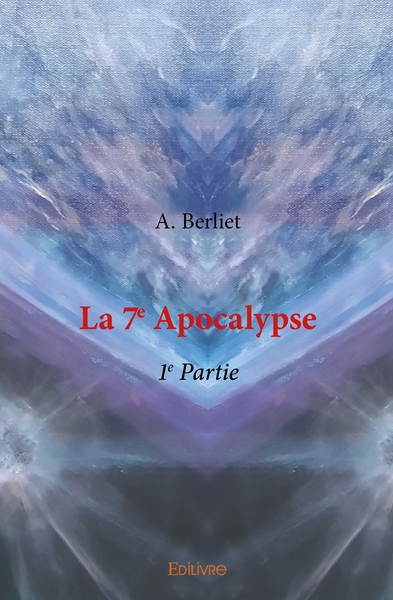 Image de La 7e Apocalypse - Tome 1