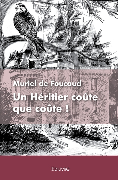 Picture of Un Héritier coûte que coûte !