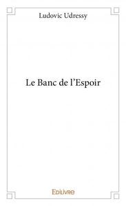 Image de Le banc de l'espoir