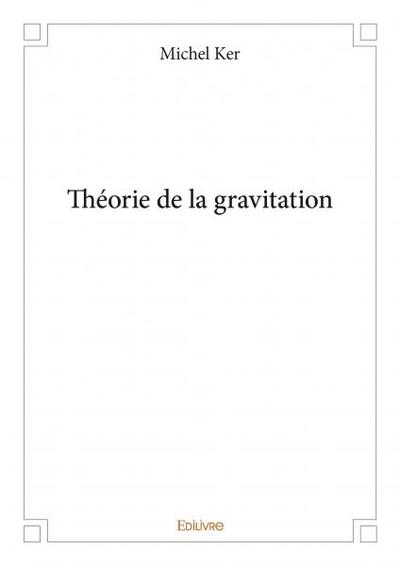 Image de Théorie de la gravitation