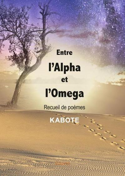 Image de Entre l'alpha et l'omega