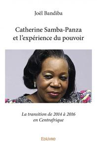 Image de Catherine samba panza et l’expérience du pouvoir