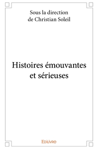 Picture of Histoires émouvantes et sérieuses