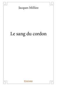 Image de Le sang du cordon