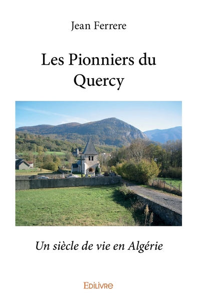 Picture of Les Pionniers du Quercy