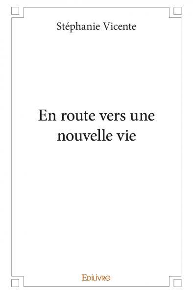 Picture of En route vers une nouvelle vie