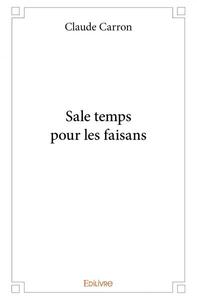 Picture of Sale temps pour les faisans