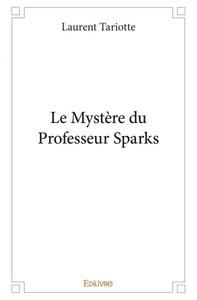 Picture of Le mystère du professeur sparks