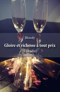 Image de Gloire et richesse à tout prix