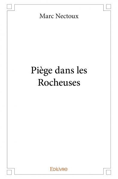 Picture of Piège dans les rocheuses