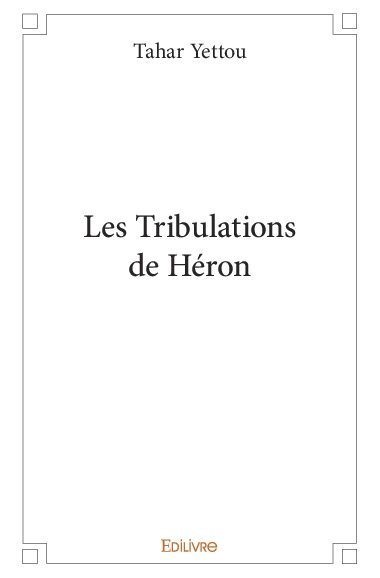 Picture of Les tribulations de héron
