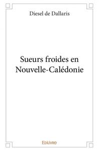 Image de Sueurs froides en nouvelle calédonie