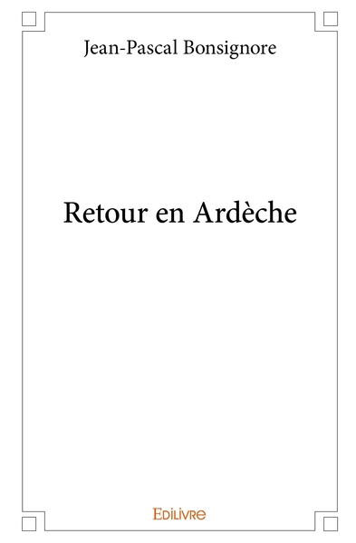 Picture of Retour en Ardèche