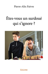 Picture of Êtes-vous un surdoué qui s'ignore ?