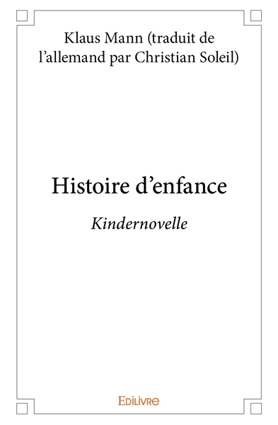 Picture of Histoire des enfants (Kindernovelle)
