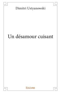 Image de Un désamour cuisant