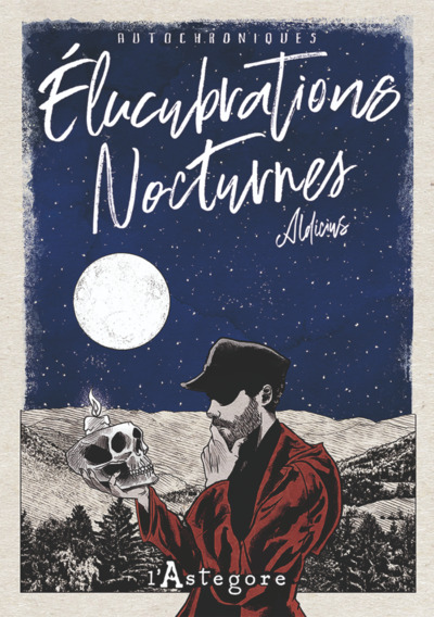 Picture of Élucubrations nocturnes