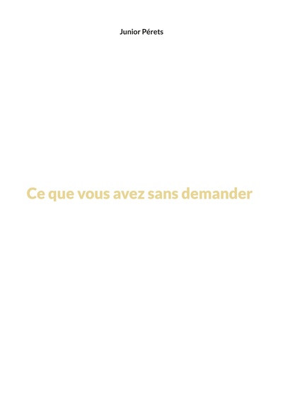 Picture of Ce que vous avez sans demander