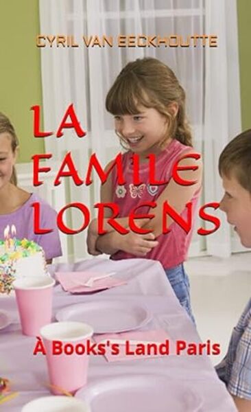 Image de LA FAMILLE LORENS À BOOKS'S LAND PARIS