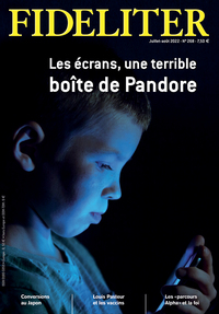 Image de FIDELITER N° 268 - Les écrans, une terrible boîte de Pandore