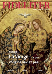 Image de FIDELITER n° 275 (La Vierge : ce que vous ne saviez pas) Septembre-Octobre 2024