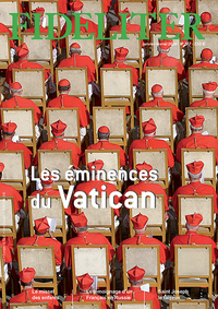 Image de Fideliter n° 277 - Les éminences du Vatican