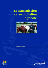 Image de La transmission de l'exploitation agricole