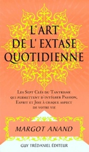Image de L'art de l'extase quotidienne