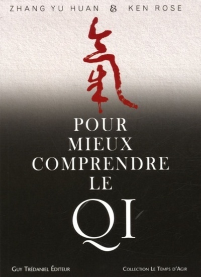 Image de Pour mieux comprendre le qi