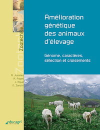Picture of Amélioration génétique des animaux d'élevage : Génome, caractères, sélection et croisements