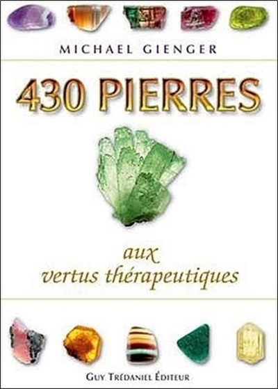 Image de 430 pierres aux vertus thérapeutiques