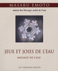 Image de Les jeux et les joies de l'eau - Message de l'eau