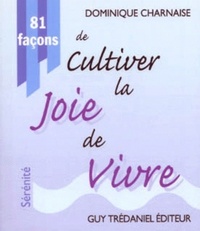 Image de 81 facons de cultiver sa joie de vivre