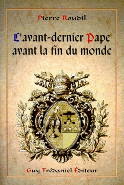 Image de Avant-dernier pape avant la fin du monde