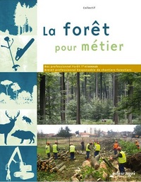 Picture of Forêt pour métier (La)