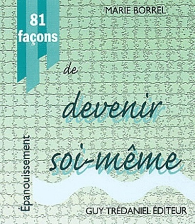 Picture of 81 facons de devenir soi-meme