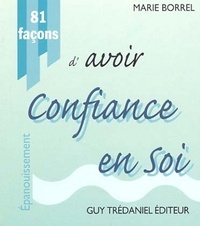 Picture of 81 facons d'avoir confiance en soi