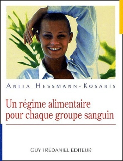 Picture of Un regime alimentaire pour chaque groupe sanguin