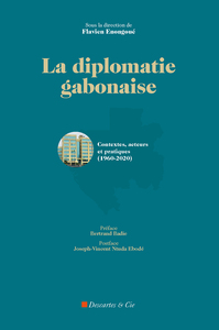 Picture of La diplomatie gabonaise