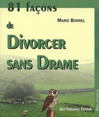 Picture of 81 facons de divorcer sans drame
