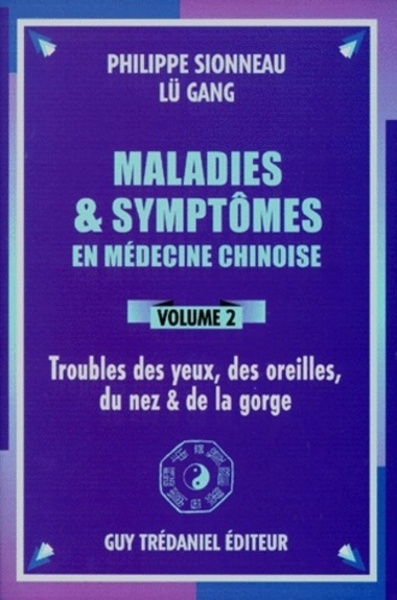 Picture of Maladies et symptomes en medecine chinoise (volume 2)